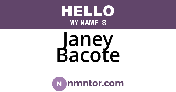 Janey Bacote