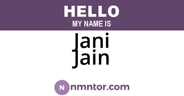 Jani Jain