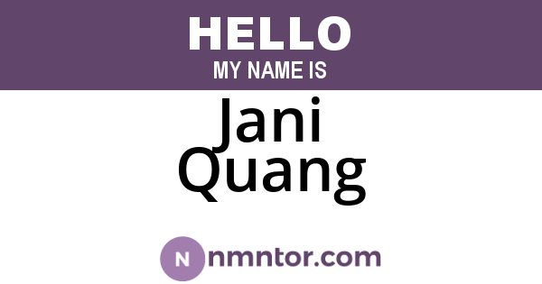 Jani Quang
