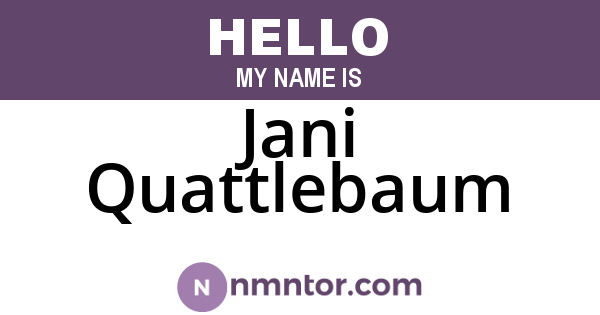 Jani Quattlebaum