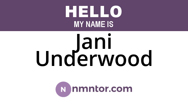 Jani Underwood