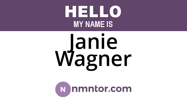 Janie Wagner