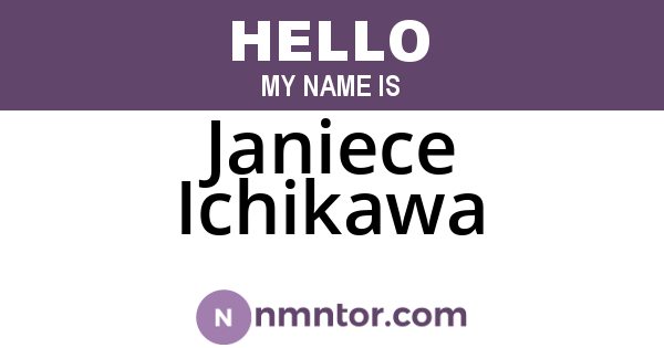 Janiece Ichikawa