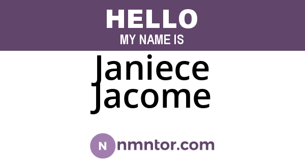 Janiece Jacome