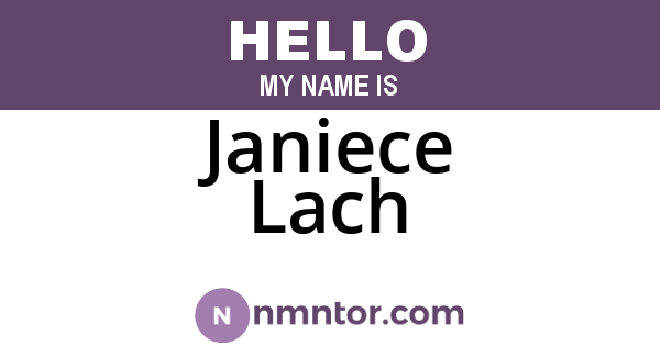 Janiece Lach