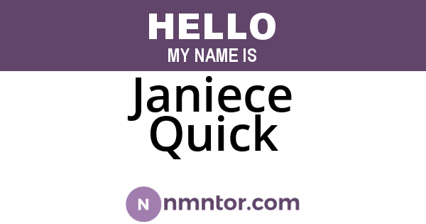 Janiece Quick