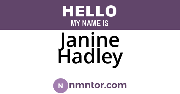 Janine Hadley