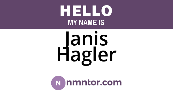 Janis Hagler