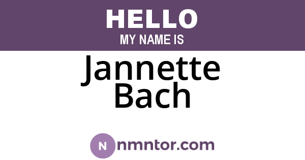 Jannette Bach