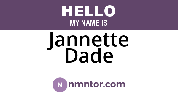 Jannette Dade