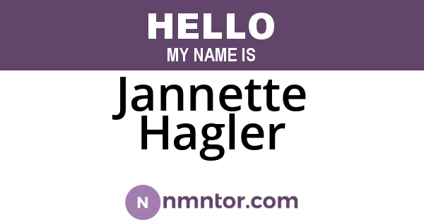 Jannette Hagler