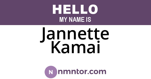 Jannette Kamai
