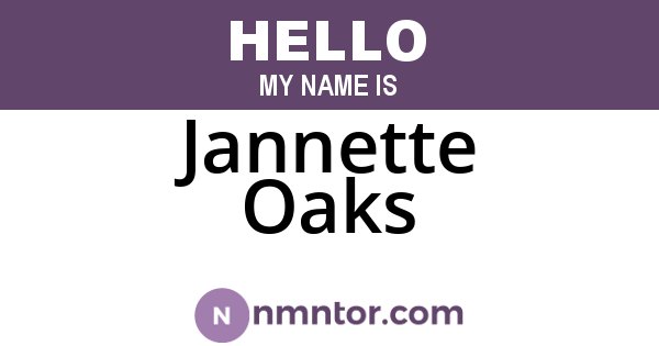 Jannette Oaks