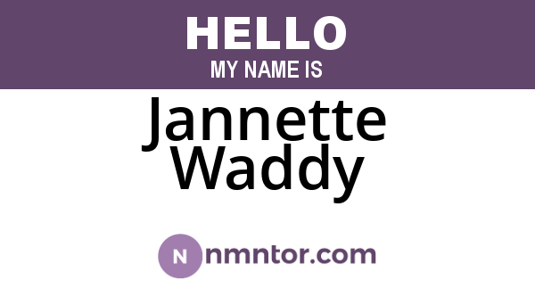 Jannette Waddy