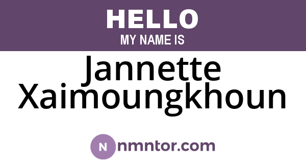 Jannette Xaimoungkhoun