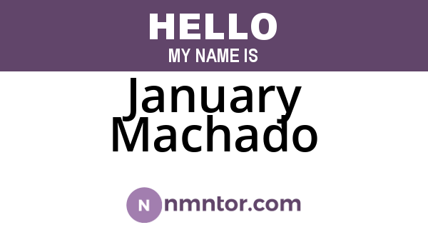 January Machado