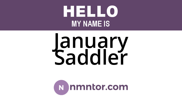 January Saddler