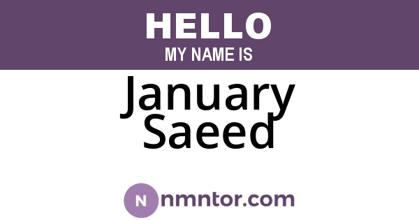 January Saeed