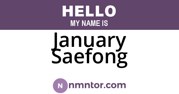 January Saefong