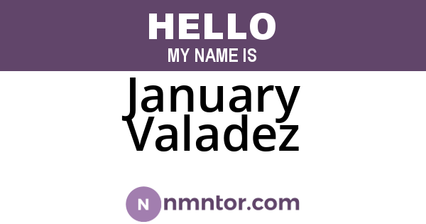 January Valadez