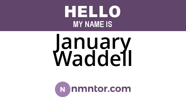 January Waddell