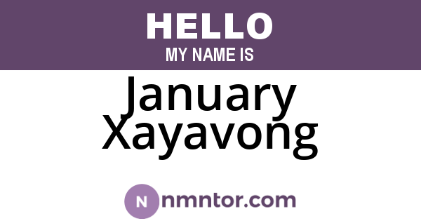 January Xayavong