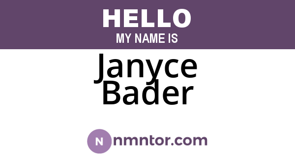 Janyce Bader