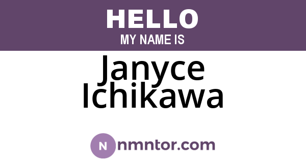 Janyce Ichikawa