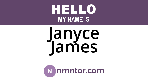 Janyce James