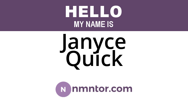 Janyce Quick