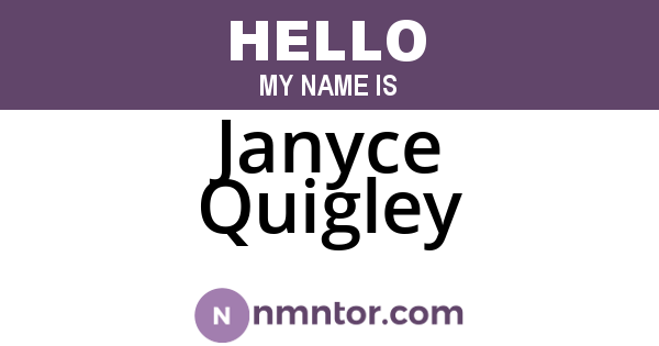 Janyce Quigley