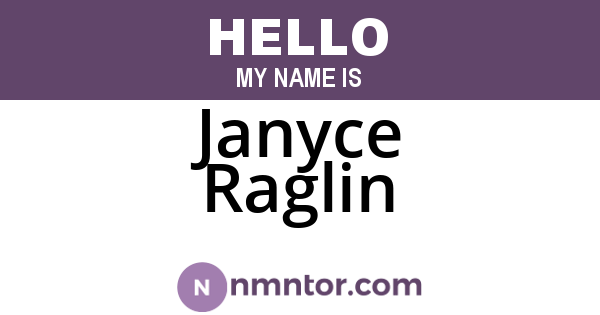 Janyce Raglin