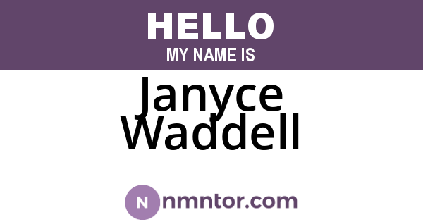 Janyce Waddell