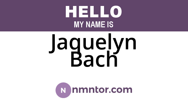 Jaquelyn Bach