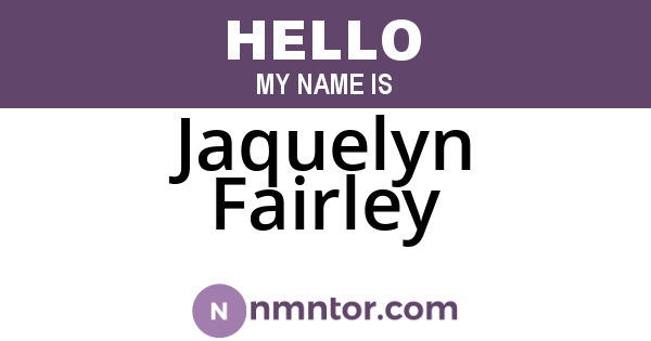 Jaquelyn Fairley