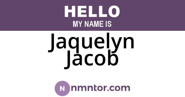 Jaquelyn Jacob