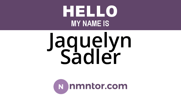 Jaquelyn Sadler