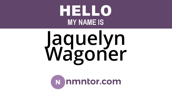 Jaquelyn Wagoner