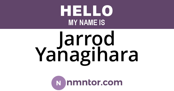 Jarrod Yanagihara