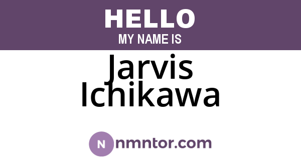 Jarvis Ichikawa