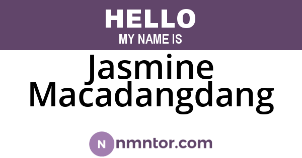 Jasmine Macadangdang