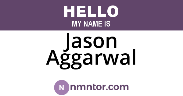 Jason Aggarwal