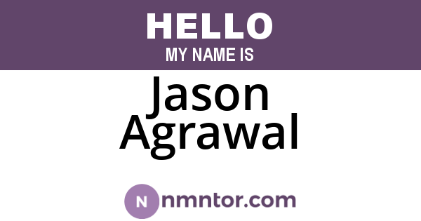 Jason Agrawal