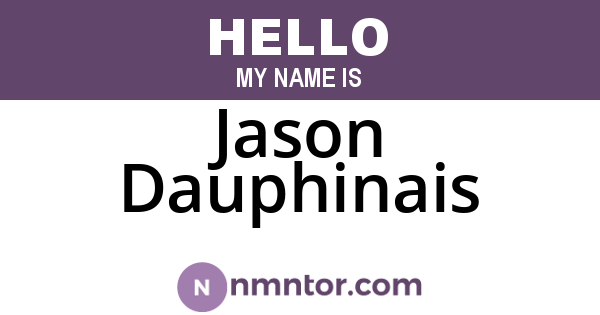 Jason Dauphinais