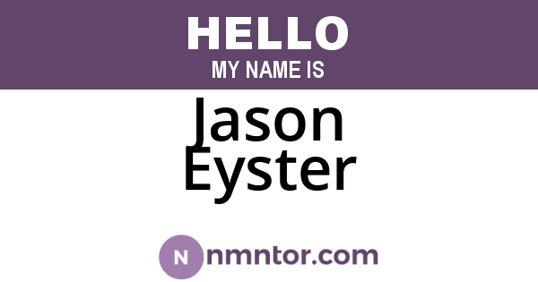 Jason Eyster