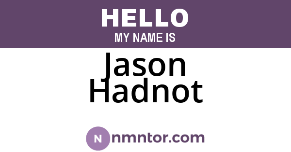 Jason Hadnot