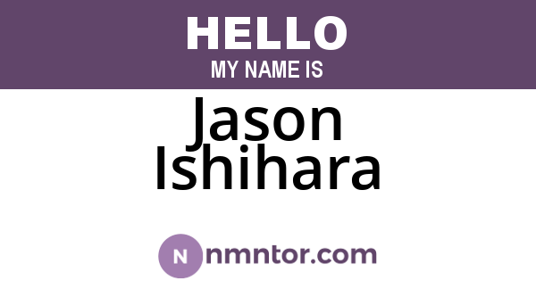 Jason Ishihara