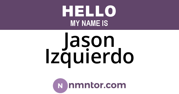 Jason Izquierdo