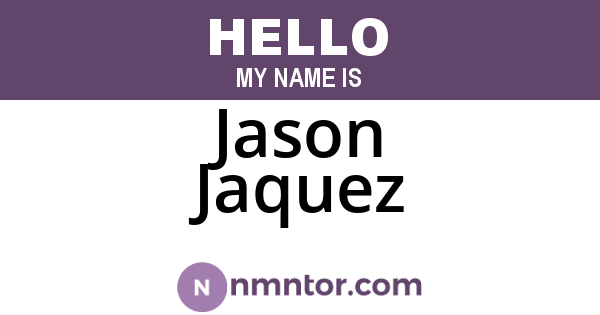 Jason Jaquez