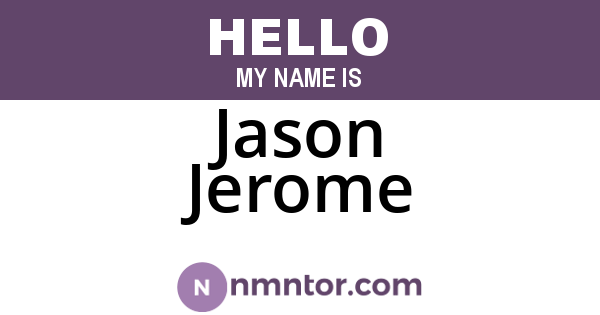 Jason Jerome